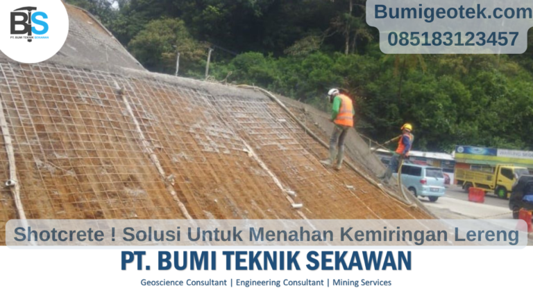 Shotcrete ! Penanganan Sempurna Untuk Kemiringan Lereng